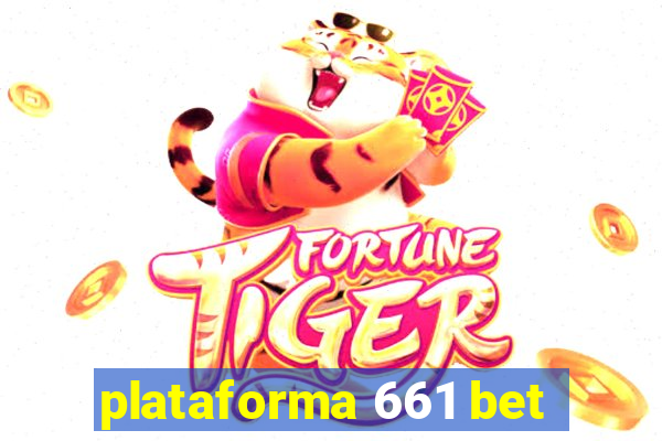 plataforma 661 bet